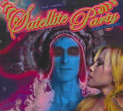 Perry Farrell?S Satellite Party Ultra - (Import CD)