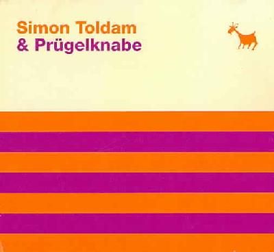 Simon Toldam &amp; Prugelknabe - (Import CD)