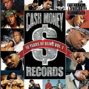 Cash Money Records - 10 Years Of Bling Vol.1 - Cash Money Records (CD)