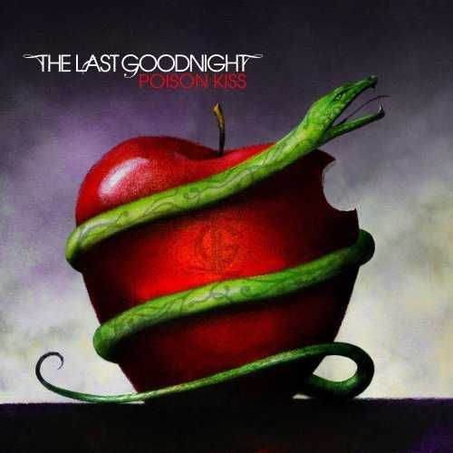 The Last Goodnight - Poison Kiss (CD)
