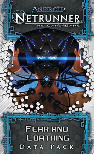 Fantasy Flight Games - Android Netrunner LCG: Fear &amp; Loathing Data Pack