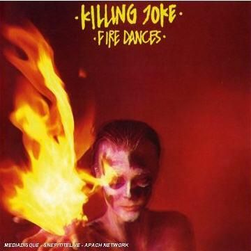 Killing Joke - Fire Dances - (EMI Import CD)
