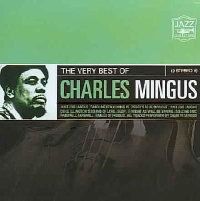 Mingus Charles - Very Best Of Charles Mingus (CD)