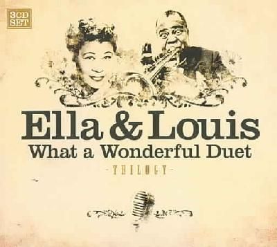 Fitzgerald/armstrong - Trilogy - What A Wonderful Duet (CD)