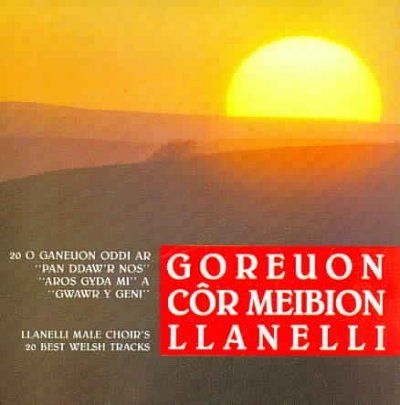 Goreuon Cor Meibion (20 Best Welsh Tracks) (CD / Album)