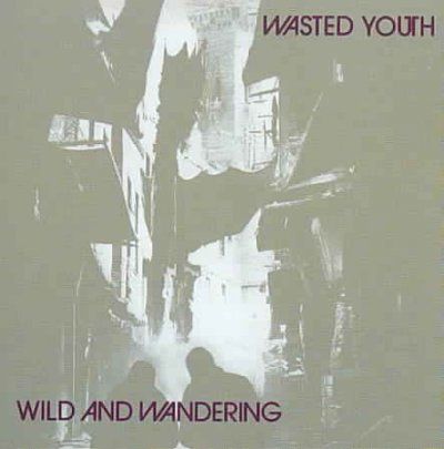 Wild &amp; Wandering - (Import CD)
