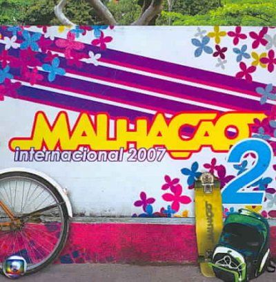 Vol 2:Malhacao Internacional 2007 - (Import CD)
