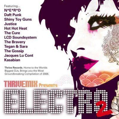 Various Artists - Thrive Mix Presents Electro 2 (CD)
