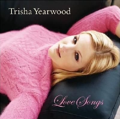 Trisha Yearwood - Love Songs (CD)