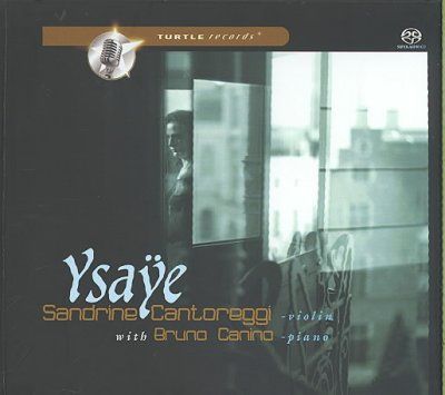 Ysaye - (Import SACD)