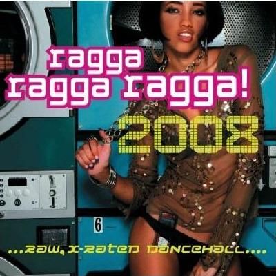 Ragga Ragga Ragga 2008 - (Import CD)
