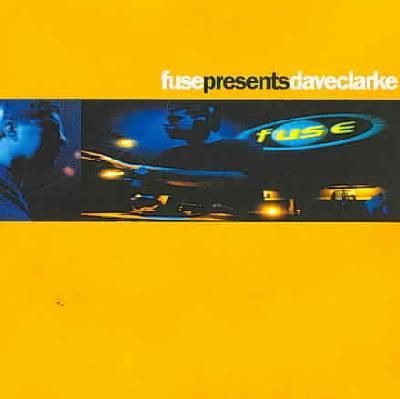 Fuse Pres Dave Clarke - (Import CD)