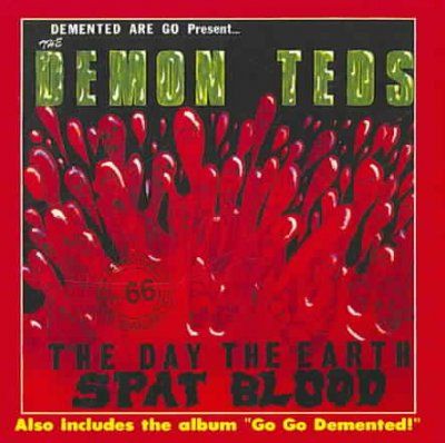 Day the Earth Spat Blood/Go Go Dement - (Import CD)