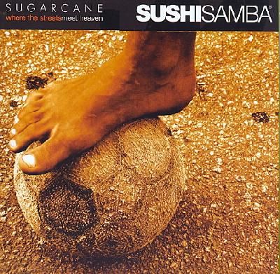 Sushi Samba Presents Sugar Cane V1 - (Import CD)