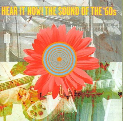 Hear It Now the Sound of the '60s - (Import CD)