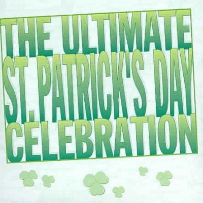Ultimate St. Patrick's Day Celebratio - (Import CD)