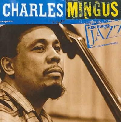 Ken Burns Jazz:Charles Mingus - (Import CD)