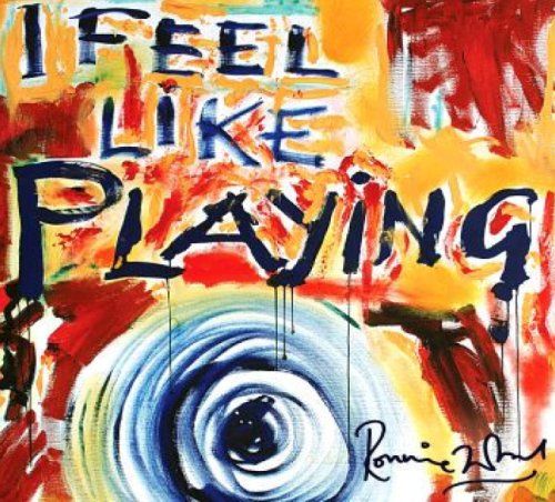 Ronnie Wood - I Feel Like Playing (CD)