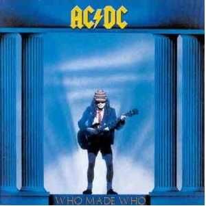Who Made Who (CD)