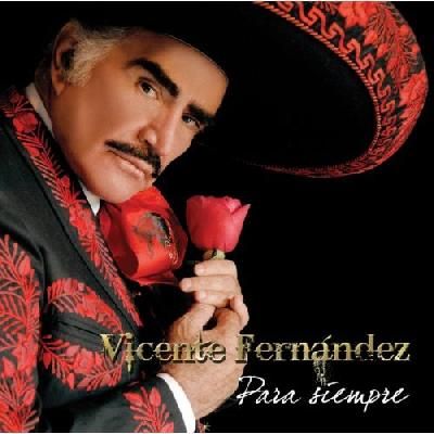 Vicente Fernandez Para Siempre - (Import CD)