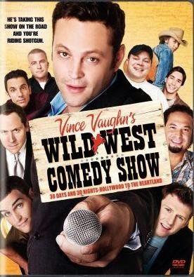 Vince Vaughn's Wild West Comedy Show: - (Region 1 Import DVD)