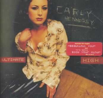 Carly Hennessy - Ultimate High (CD)