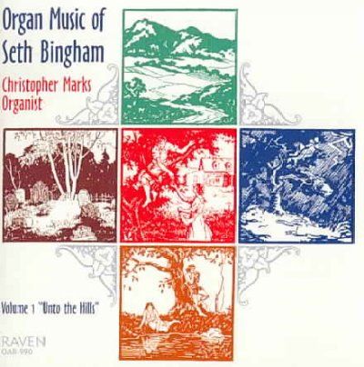 Organ Music of Seth Bingham Vol 1 - (Import CD)