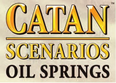 Catan Scenarios Oil Springs Board Game