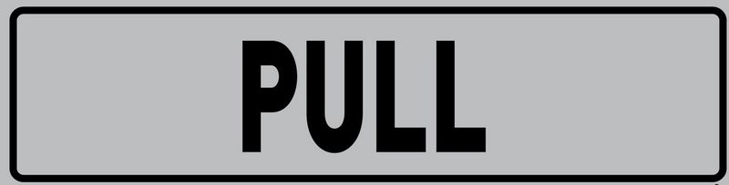 Tower Aluminium Deep Etched Sign- Pull (Across)