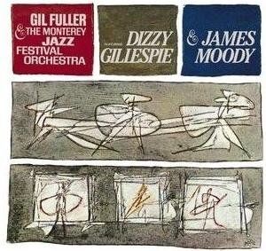 Gillespie And Fuller - Monterey Jazz Festival Orchestra - Remastered (CD)