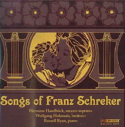 Schreker:Lieder - (Import CD)
