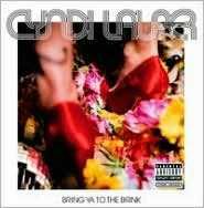 Bring Ya to the Brink (Import CD)