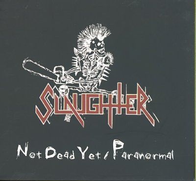 Not Dead Yet/Paranormal - (Import CD)