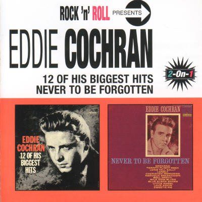 Cochran, Eddie - Never To Be Forgotten/12 Of His Greatest Hits - (EMI Import CD)