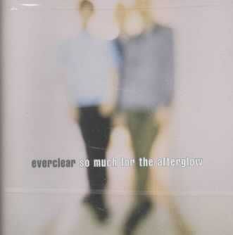 Everclear - So Much For The Afterglow - (EMI Import CD)