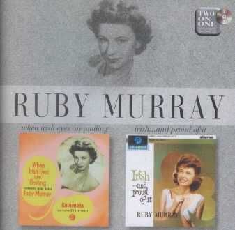Murray, Ruby - When Irish Eyes Are Smiling/Irish And Proud Of It - (EMI Import CD)