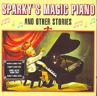 Children - Sparky's Magic Piano And Other Stories (CD)