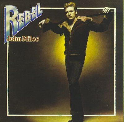 John Miles - Rebel (CD)