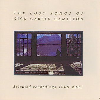 Lost Songs of Nick Garrie Hamilton - (Import CD)
