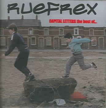 Capital Letters:Best of Ruefrex - (Import CD)