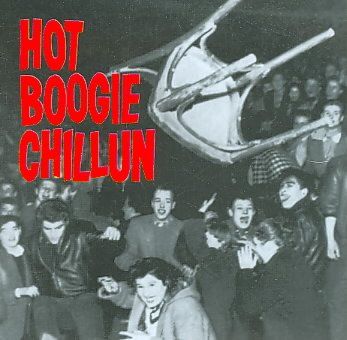 Hot Boogie Chillun (CD / Album)