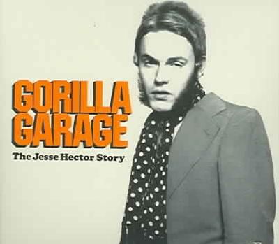 Hector, Jesse - Gorilla Garage (CD)