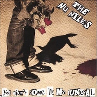 You Didn't Come to My Funeral (CD / Album)