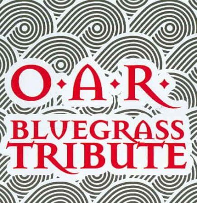 O.a.R. Bluegrass Tribute - (Import CD)