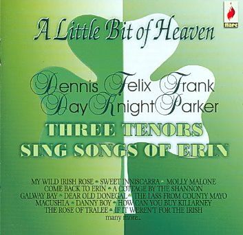 Little Bit of Heaven, A - Three Tenors Sing Songs of Erin (CD / Album)