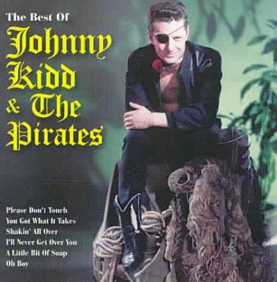 Very Best of Johnny Kidd &amp; the Pirate - (Import CD)