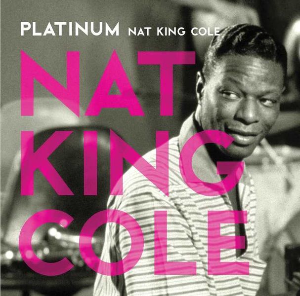 Cole Nat King - Platinum (CD)
