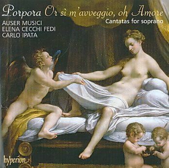 Porpora Nicola - Or Si M'avvegio, Oh Amore (CD)