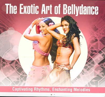 Exotic Art of Bellydance - (Import CD)