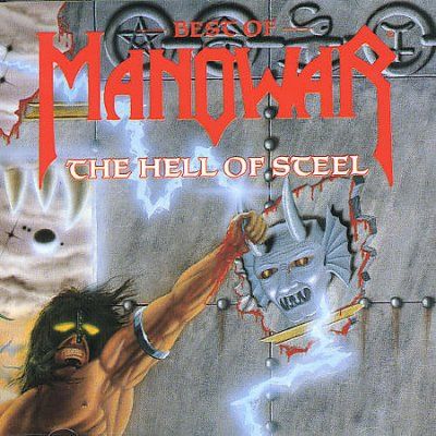 Hell Of Steel - Best Of Manowar (CD)